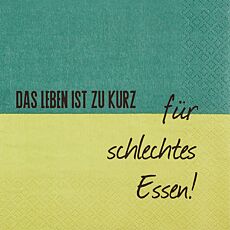 Servietten «Leben zu kurz», 20 Stück, 3-lagig, 33 x 33 cm